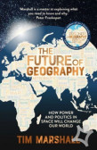 The Future of Geography The Future of Geography