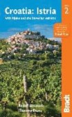 Croatia: Istria with Rijeka and the Slovenian Adriatic Croatia: Istria with Rijeka and the Slovenian Adriatic
