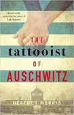 The Tattooist of Auschwitz The Tattooist of Auschwitz