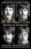 All You Need Is Love: The End of the Beatles All You Need Is Love: The End of the Beatles