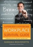 Asperger`s Syndrome Workplace Survival Guide Asperger`s Syndrome Workplace Survival Guide