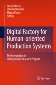 Digital Factory for Human-oriented Production Systems Digital Factory for Human-oriented Production Systems