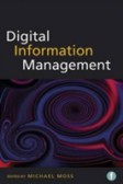 Is Digital Different? How information creation, capture, preservation and discovery are being transformed
