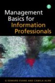 Management Basics for Information Professionals