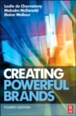Creating Powerful Brands Creating Powerful Brands
