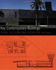 Key Contemporary Buildings Key Contemporary Buildings