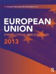 The European Union Encyclopedia and Directory 2013 The European Union Encyclopedia and Directory 2013