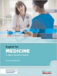 English for Medicine in Higher Education Studies English for Medicine in Higher Education Studies