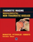 Diagnostic Imaging: Musculoskeletal: Non-Traumatic Disease