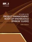 A Guide to the Project Management Body of Knowledge (PMBOK Guide)