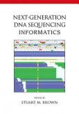 Next-Generation DNA Sequencing Informatics Next-Generation DNA Sequencing Informatics