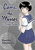 Came the Mirror & Other Tales Came the Mirror & Other Tales
