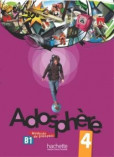 Adosphére 4 Livre de l´élevé +CD (B1) Adosphére 4 Livre de l´élevé +CD (B1)