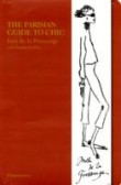 Parisian Chic: A Style Guide by Ines de la Fressange Parisian Chic: A Style Guide by Ines de la Fressange