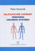 Najčastejšie choroby vénového cievneho systému Najčastejšie choroby vénového cievneho systému