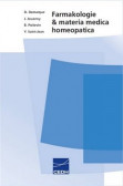 Farmakologie a materia medica homeopatica Farmakologie a materia medica homeopatica