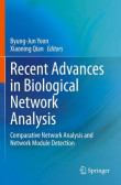 Recent Advances in Biological Network Analysis Recent Advances in Biological Network Analysis