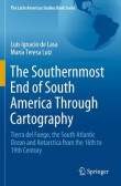 The Southernmost End of South America Through Cartography