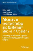 Advances in Geomorphology and Quaternary Studies in Argentina Advances in Geomorphology and Quaternary Studies in Argentina
