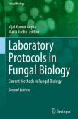 Laboratory Protocols in Fungal Biology Laboratory Protocols in Fungal Biology