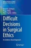 Difficult Decisions in Surgical Ethics