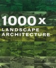 1000 x Landscape Architecture 1000 x Landscape Architecture