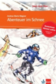 Abenteuer im Schnee Abenteuer im Schnee