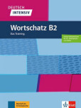 Deutsch intensiv – Wortschatz B2 Deutsch intensiv – Wortschatz B2