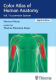 Color Atlas of Human Anatomy Vol 1. Locomotor System