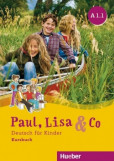 Paul, Lisa & Co A1.1 Kursbuch - Učebnica