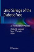 Limb Salvage of the Diabetic Foot Limb Salvage of the Diabetic Foot