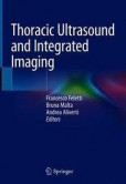 Thoracic Ultrasound and Integrated Imaging Thoracic Ultrasound and Integrated Imaging