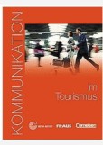 Kommunikation im Tourismus + CD -Kursbuch-