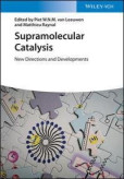Supramolecular Catalysis Supramolecular Catalysis
