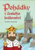 Pohádky z českého království Pohádky z českého království