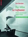 Villas of Le Corbusier and Pierre Jeanneret 1920 Villas of Le Corbusier and Pierre Jeanneret 1920