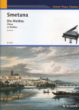 Die Moldau / Vltava / La Moldau Die Moldau / Vltava / La Moldau