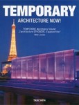 Temporary Architecture Now! Temporary Architecture Now!