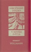 Náboženské otázky v novém světle Náboženské otázky v novém světle