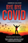 Bye bye covid Bye bye covid