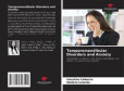 Temporomandibular Disorders and Anxiety Temporomandibular Disorders and Anxiety