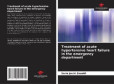 Treatment of acute hypertensive heart failure in the emergency department Treatment of acute hypertensive heart failure in the emergency department