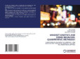 MINDSET KINETICS AND CRIME BEHAVIOR-QUANTITATIVE METHODS? MINDSET KINETICS AND CRIME BEHAVIOR-QUANTITATIVE METHODS?