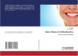 New Vistas in Orthodontics New Vistas in Orthodontics