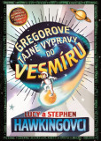 Gregorove tajné výpravy do vesmíru Gregorove tajné výpravy do vesmíru