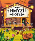Hmyzí hotel Hmyzí hotel