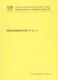 Programovani v C ++ Programovani v C ++