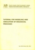 Tutorial for Modeling and Simulation of Biological Processes