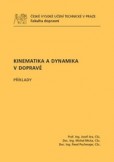 Kinematika a dynamika v dopravě - Příklady Kinematika a dynamika v dopravě - Příklady