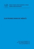Elektromechanické měniče Elektromechanické měniče